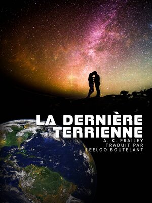 cover image of La Dernière Terrienne